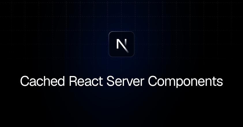 Cached React Server Components | Next.js Playground